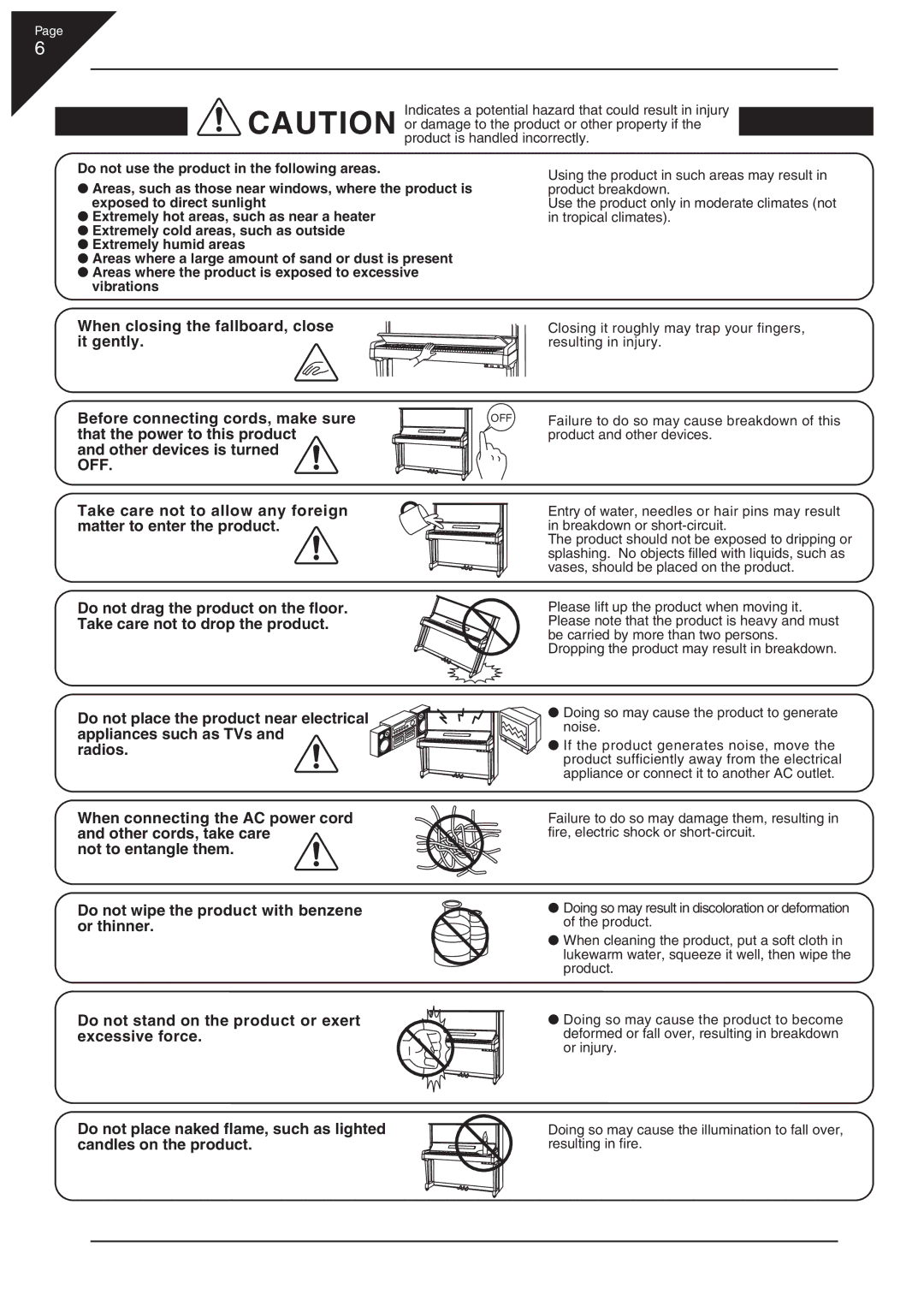 Kawai CA 111 manual Do not stand on the product or exert excessive force 