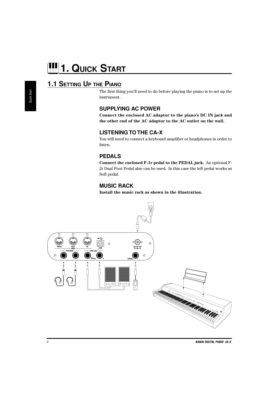 Kawai manual Supplying AC Power, Listening to the CA-X, Pedals, Music Rack, Setting UP the Piano 