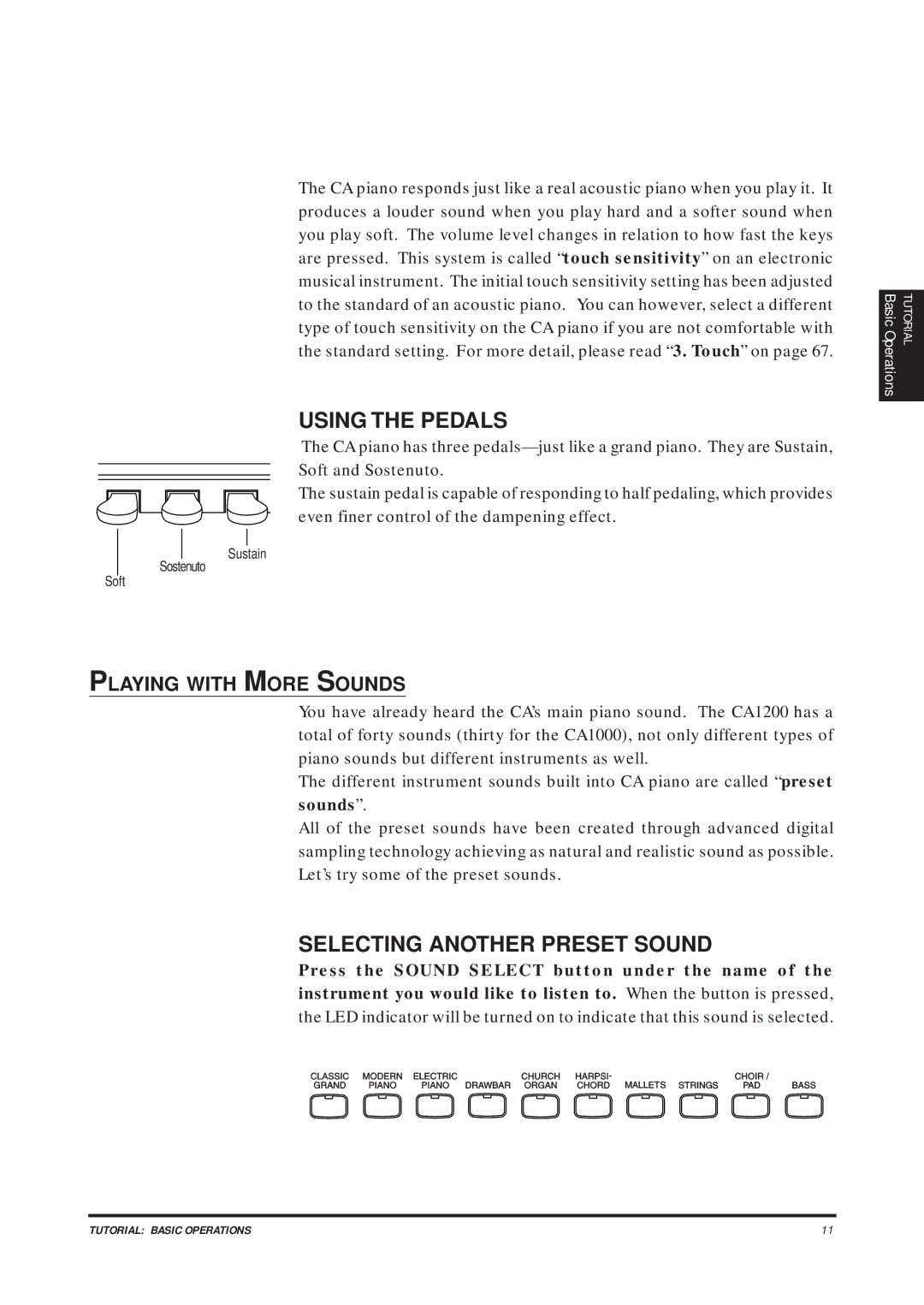 Kawai CA1200, CA1000 manual Using the Pedals, Selecting Another Preset Sound, Playing with More Sounds 