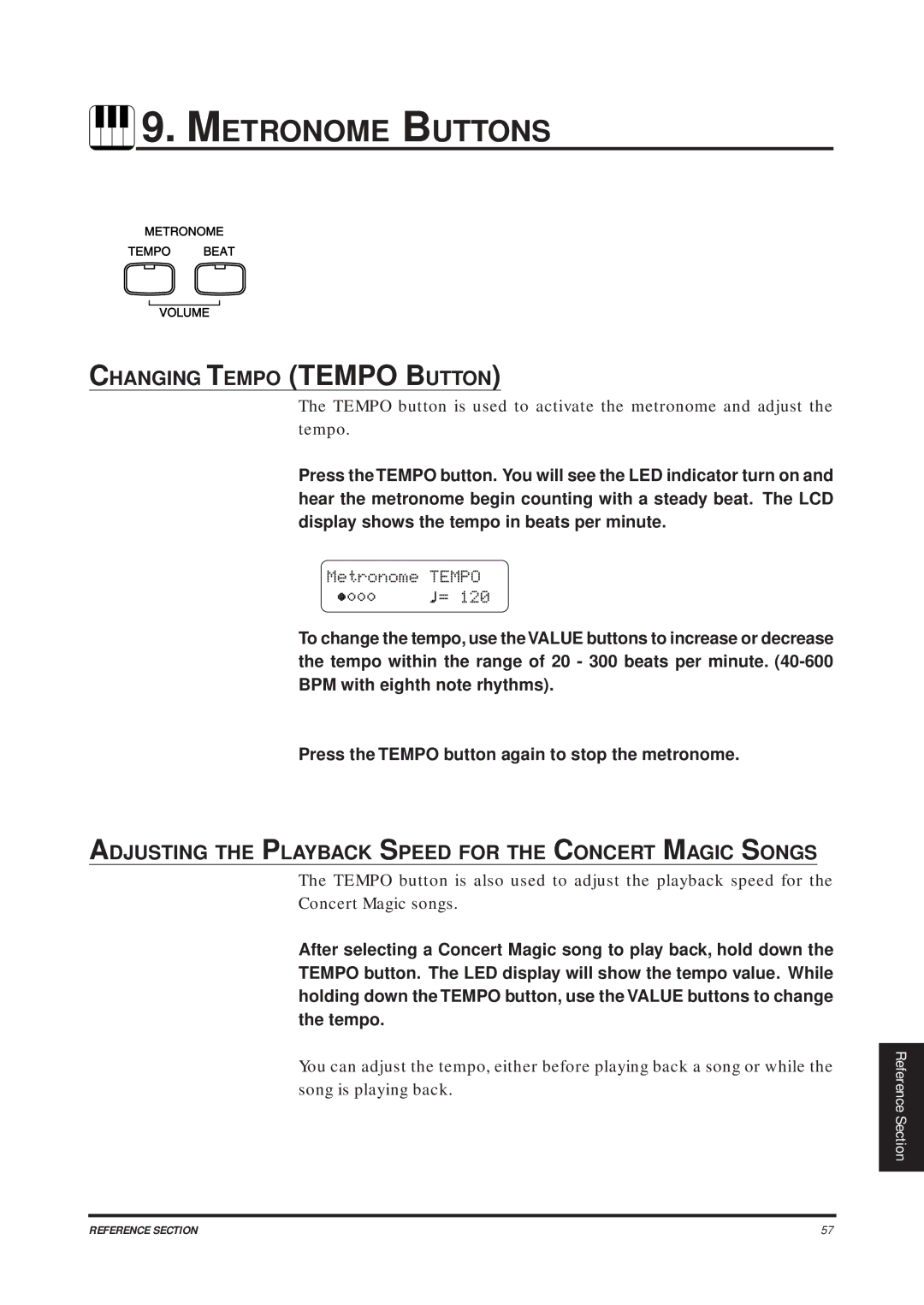 Kawai CA1200, CA1000 manual Metronome Buttons, Changing Tempo Tempo Button, Metronome Tempo = 