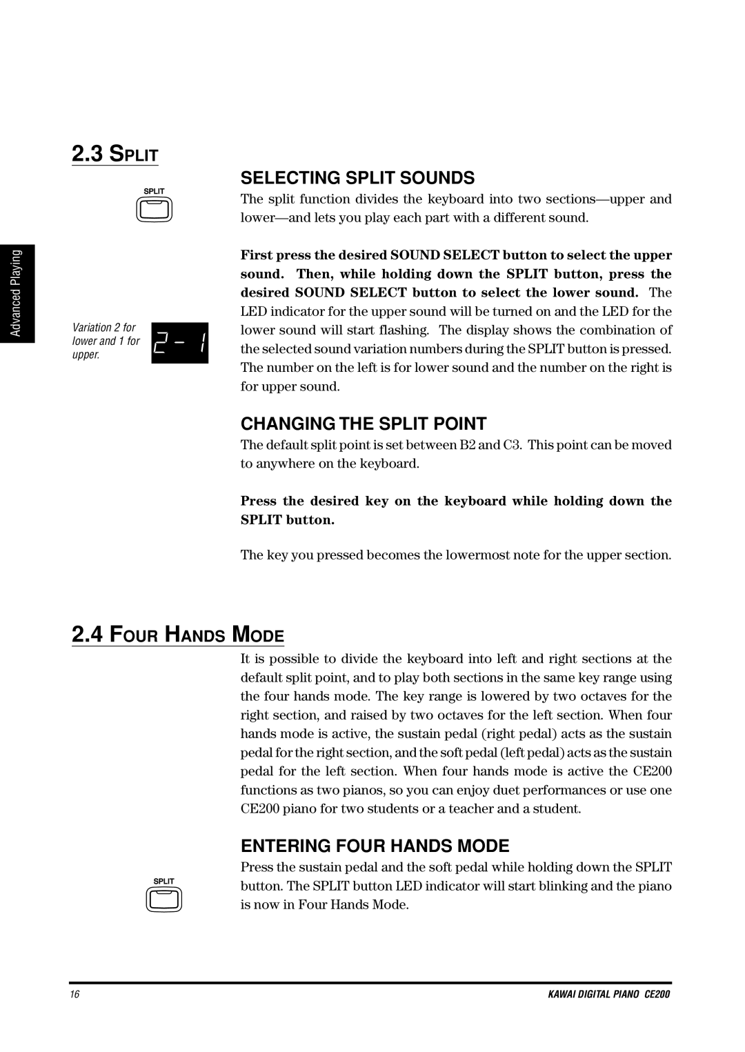 Kawai CE200 manual Selecting Split Sounds, Changing the Split Point, Entering Four Hands Mode 