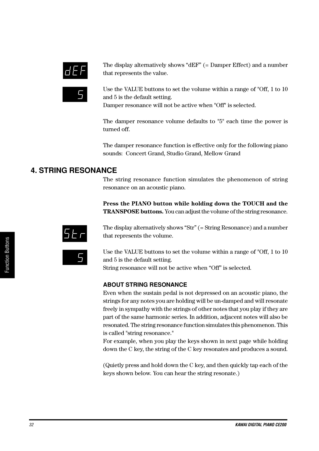 Kawai CE200 manual Press the Piano button while holding down the Touch, About String Resonance 