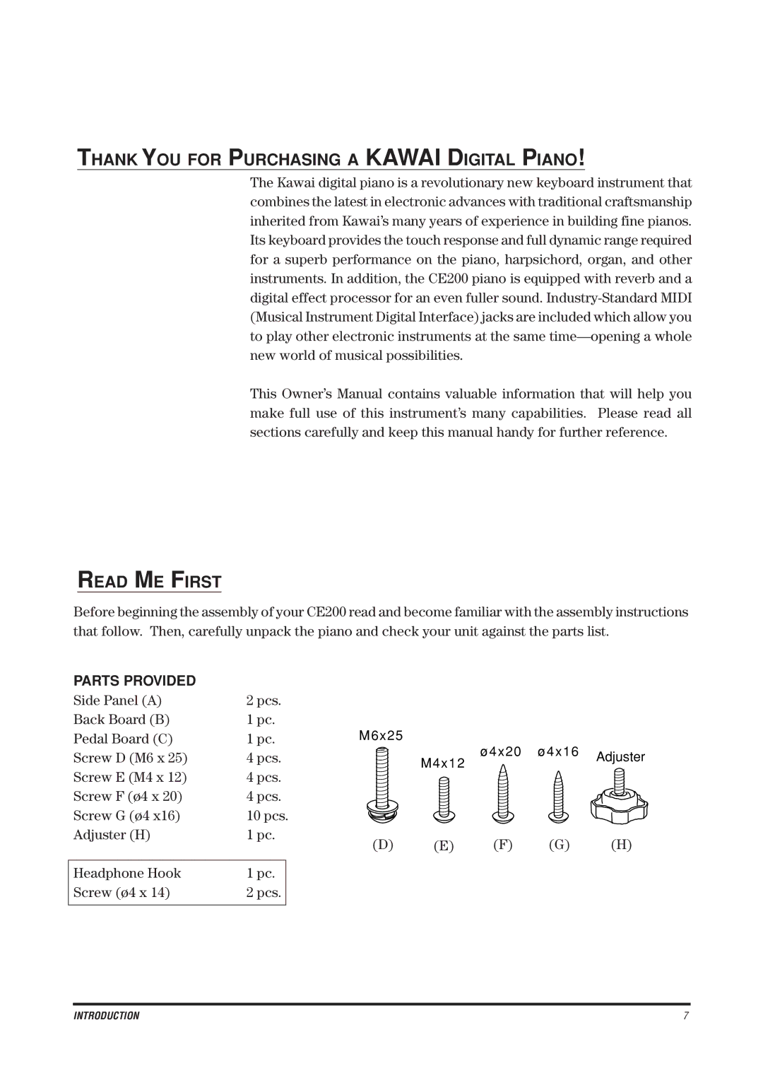 Kawai CE200 manual Thank YOU for Purchasing a Kawai Digital Piano, Read ME First, Parts Provided, Screw D M6 x Pcs 