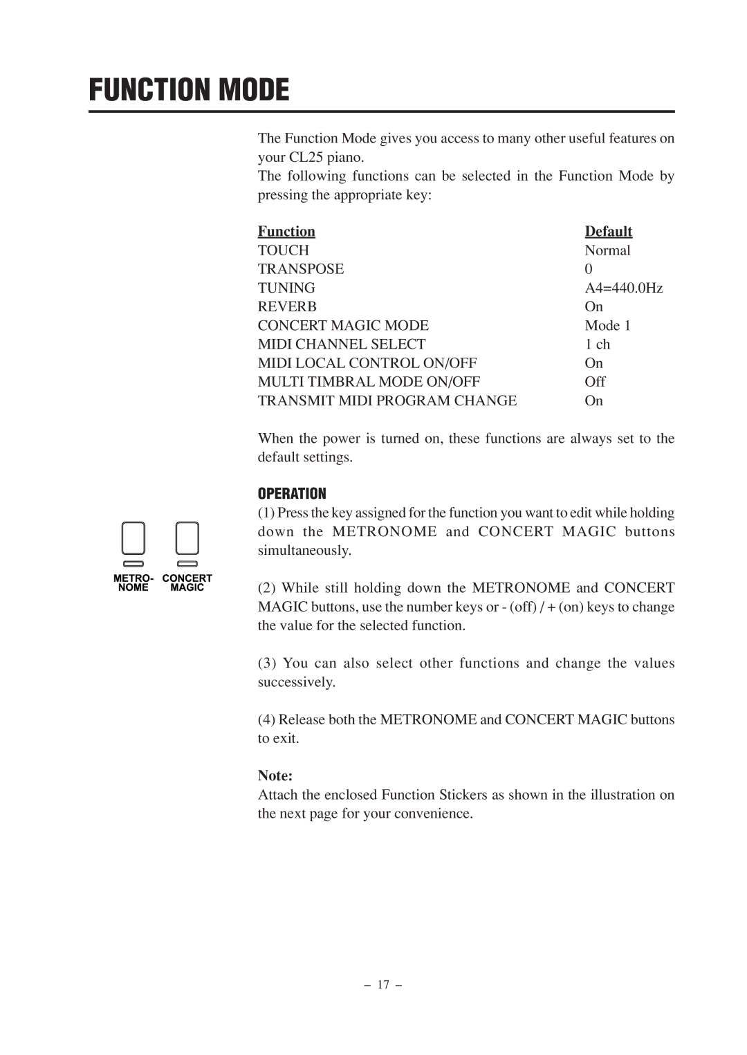 Kawai CL25 manual Function Mode, Operation 