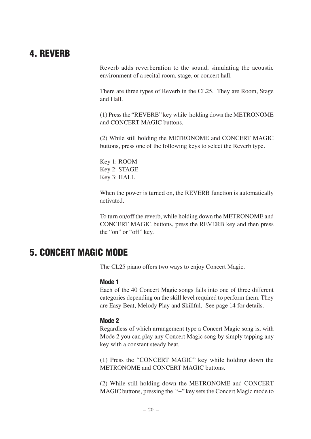 Kawai CL25 manual Reverb, Concert Magic Mode 