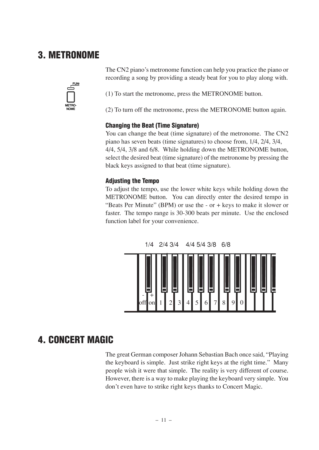 Kawai CN2 manual Metronome, Concert Magic, Changing the Beat Time Signature, Adjusting the Tempo 