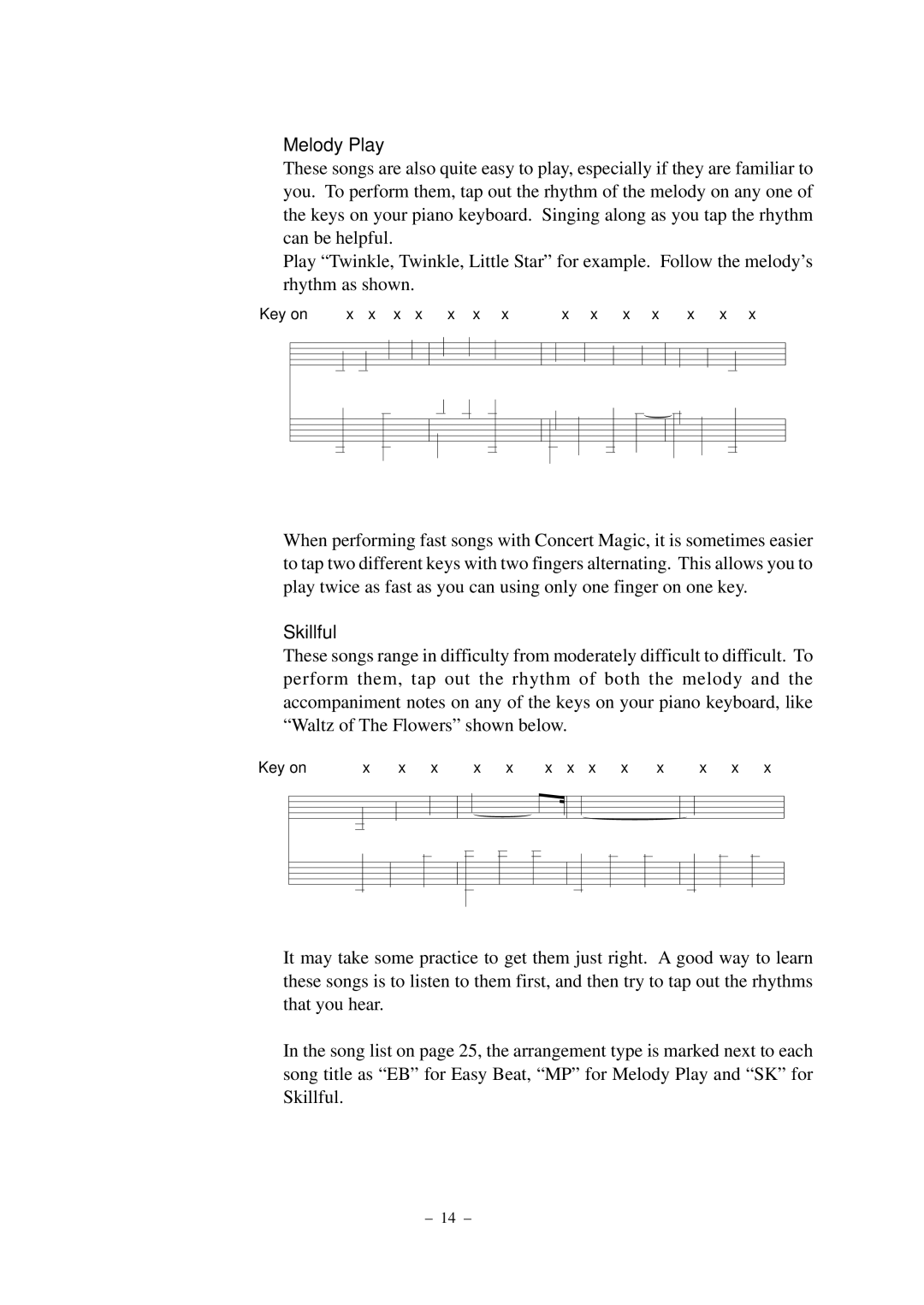 Kawai CN2 manual Melody Play, Skillful 