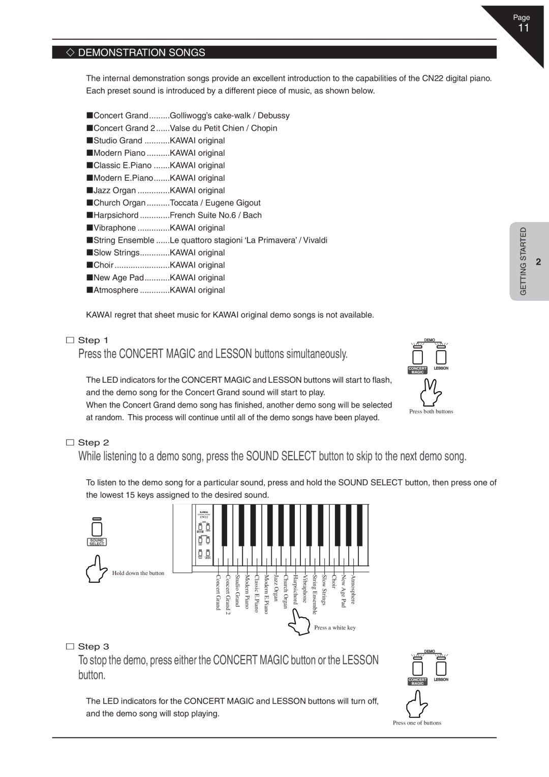 Kawai CN22 manual Press the Concert Magic and Lesson buttons simultaneously, ‘ Demonstration Songs 