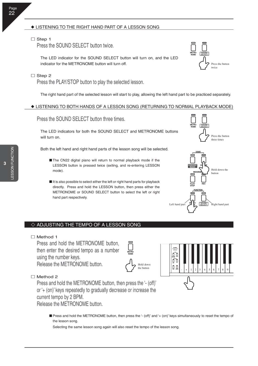 Kawai CN22 manual Press the Sound Select button twice, Press the Sound Select button three times 