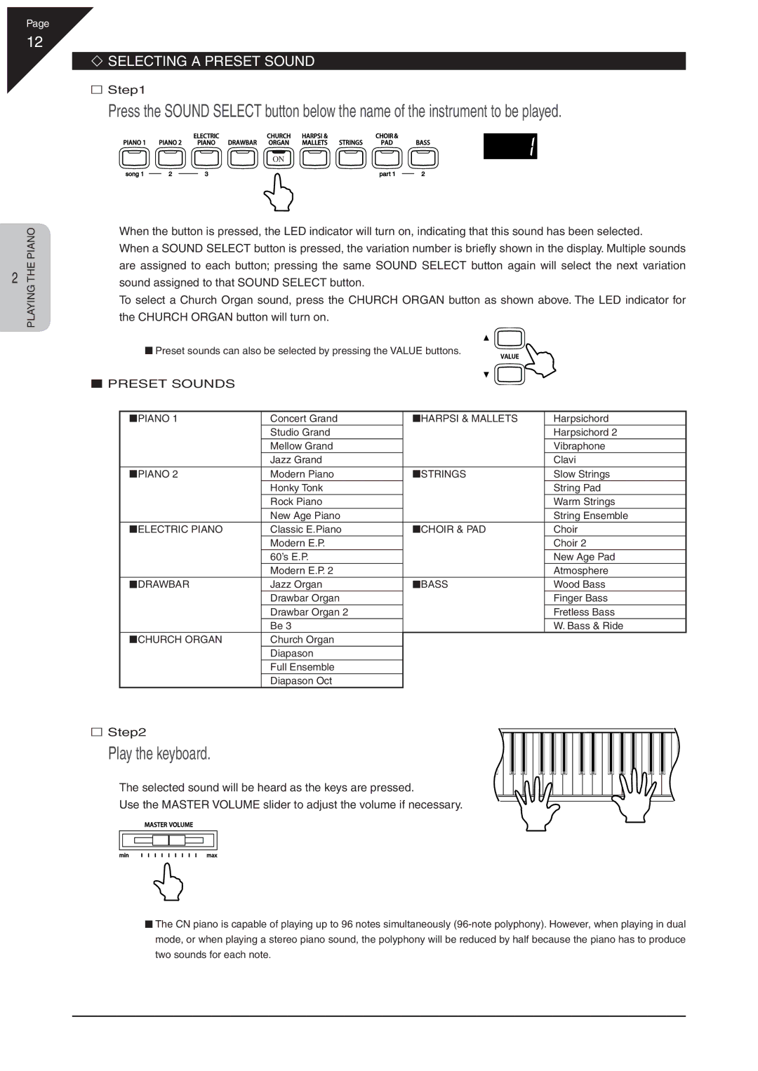 Kawai CN31 manual Play the keyboard, ‘ Selecting a Preset Sound, „ Preset Sounds 