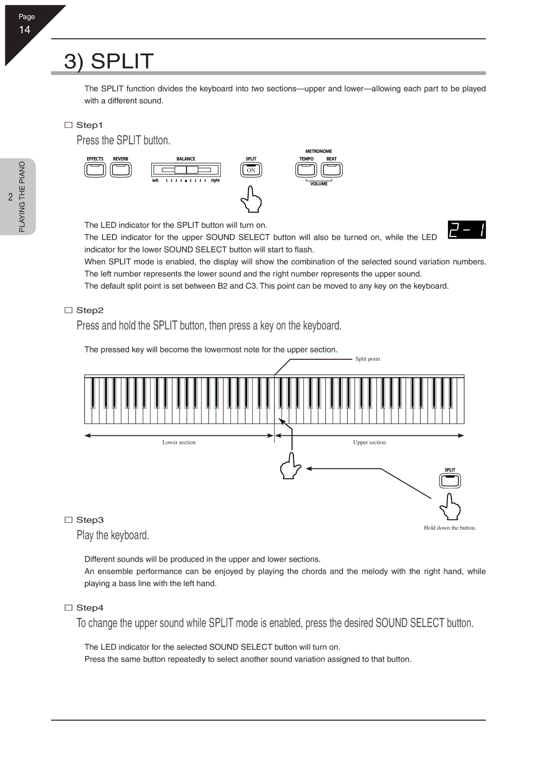 Kawai CN31 manual Press the Split button 