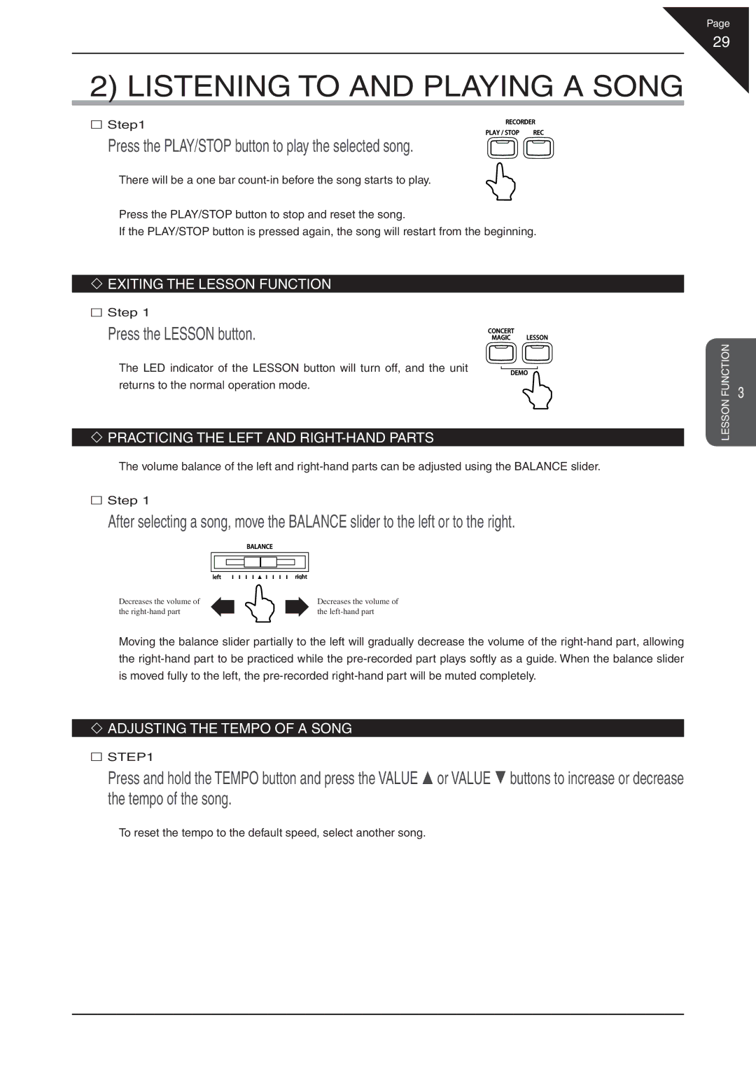 Kawai CN31 manual Listening to and Playing a Song, Press the PLAY/STOP button to play the selected song 