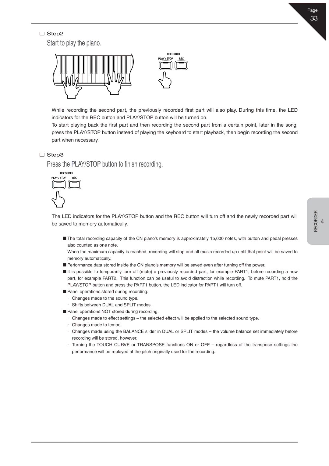 Kawai CN31 manual Press the PLAY/STOP button to ﬁ nish recording 