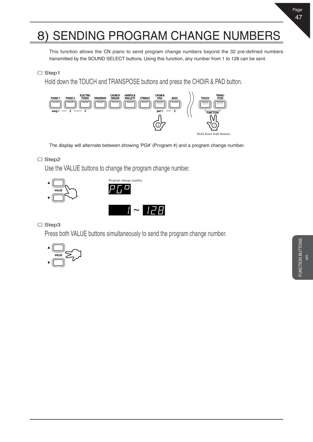 Kawai CN31 manual Sending Program Change Numbers, Use the Value buttons to change the program change number 