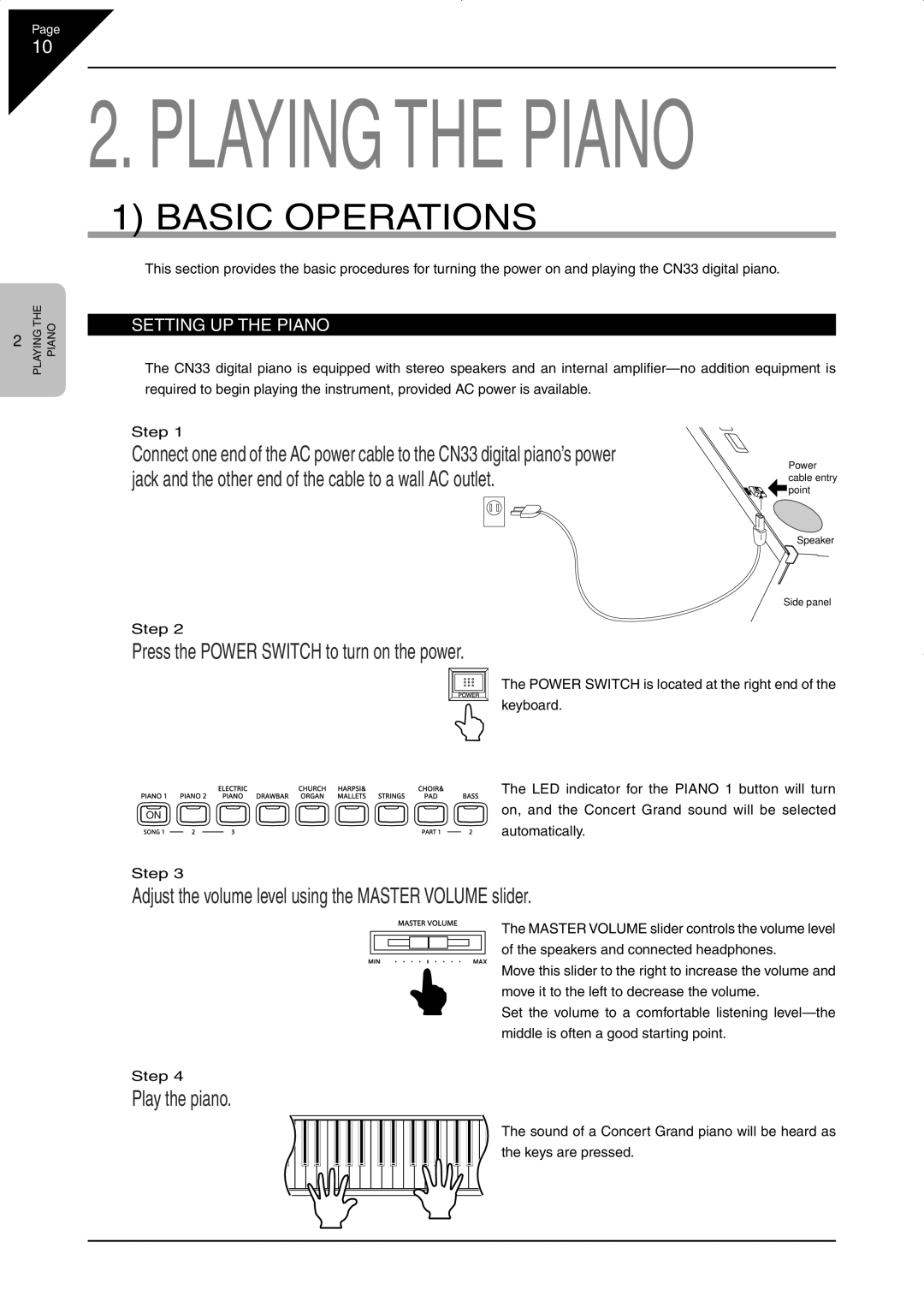 Kawai CN33 manual Basic Operations, Adjust the volume level using the Master Volume slider, Play the piano 