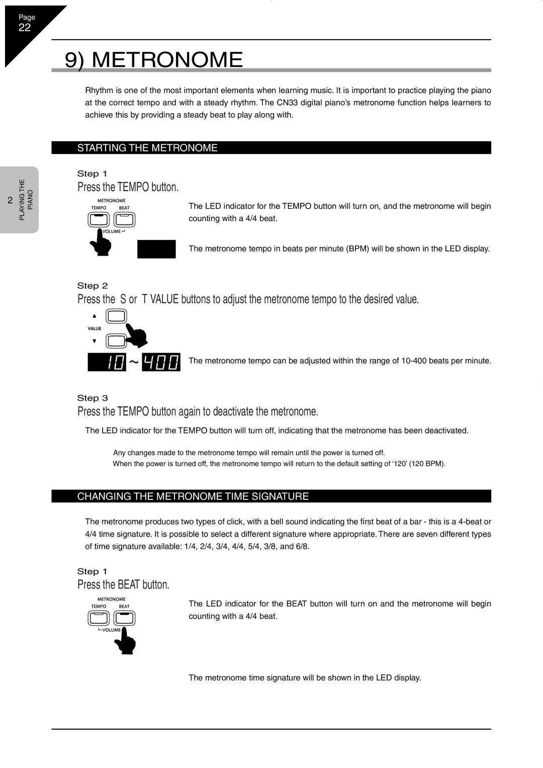 Kawai CN33 manual Metronome, Press the Tempo button again to deactivate the metronome, Press the Beat button 