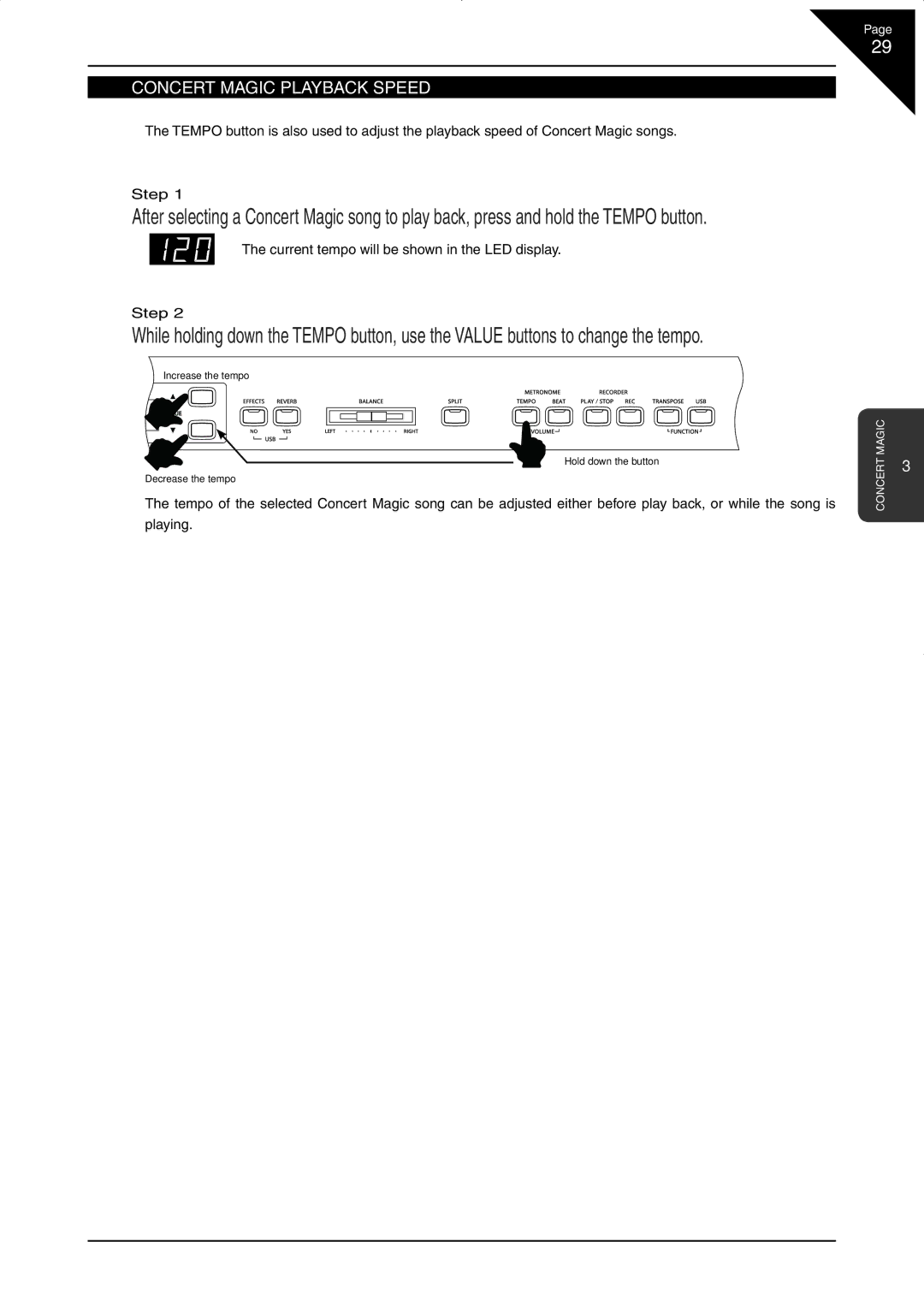 Kawai CN33 manual ‘ Concert Magic Playback Speed, Current tempo will be shown in the LED display Step 