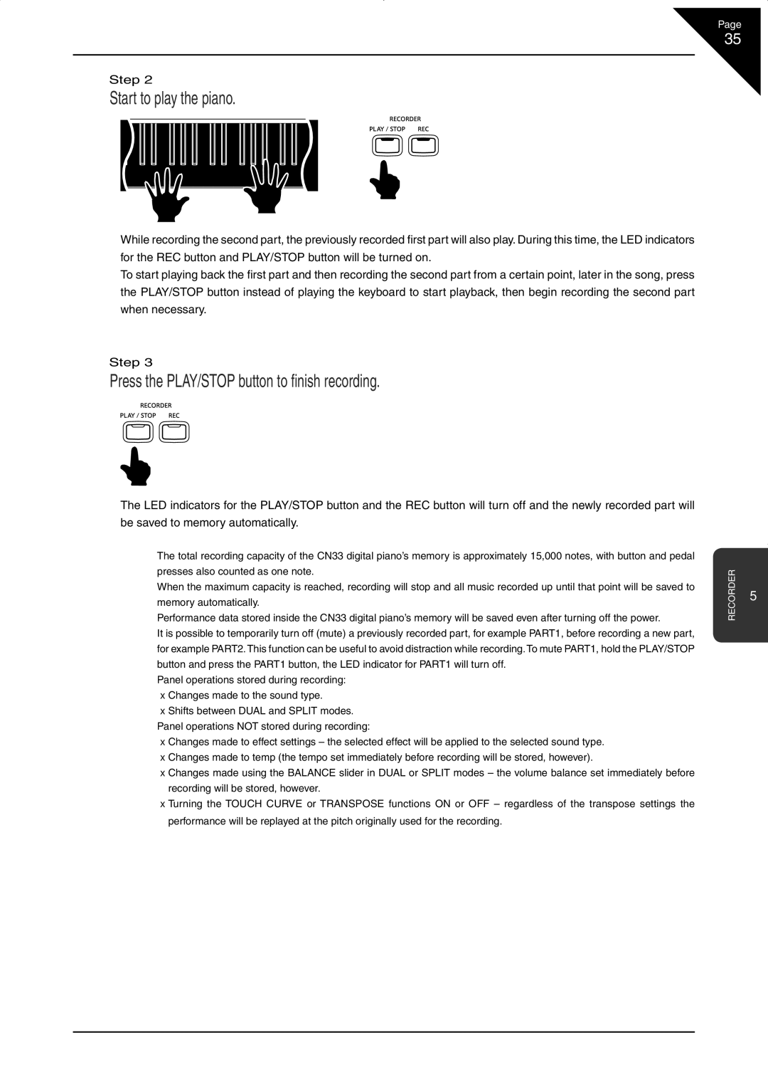 Kawai CN33 manual Press the PLAY/STOP button to ﬁnish recording 