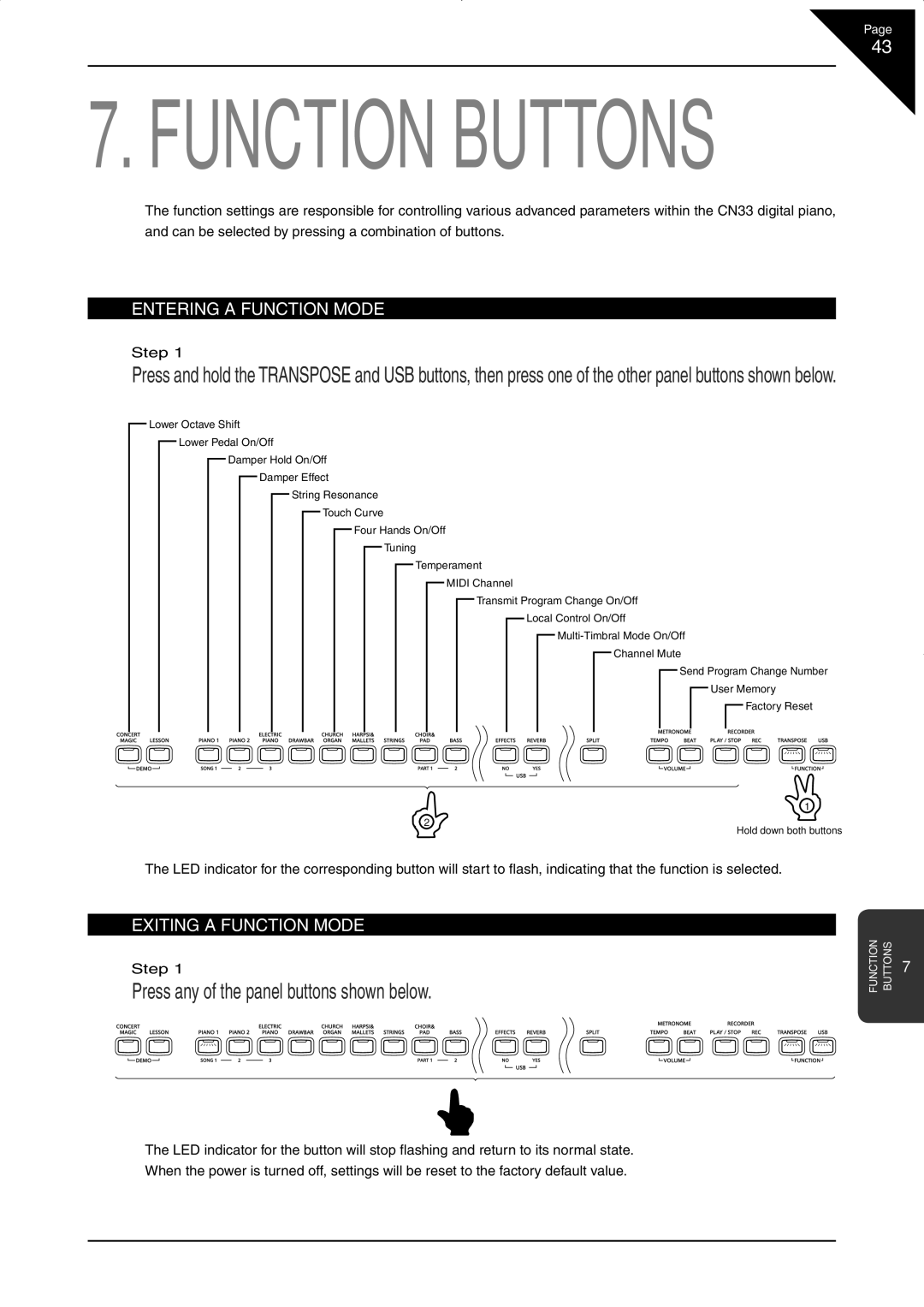 Kawai CN33 manual Press any of the panel buttons shown below, ‘ Entering a Function Mode, ‘ Exiting a Function Mode 