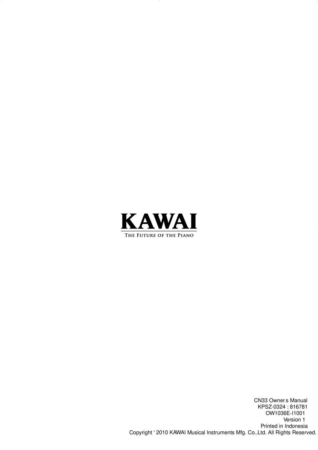 Kawai CN33 manual KPSZ-0324 OW1036E-I1001 Version 