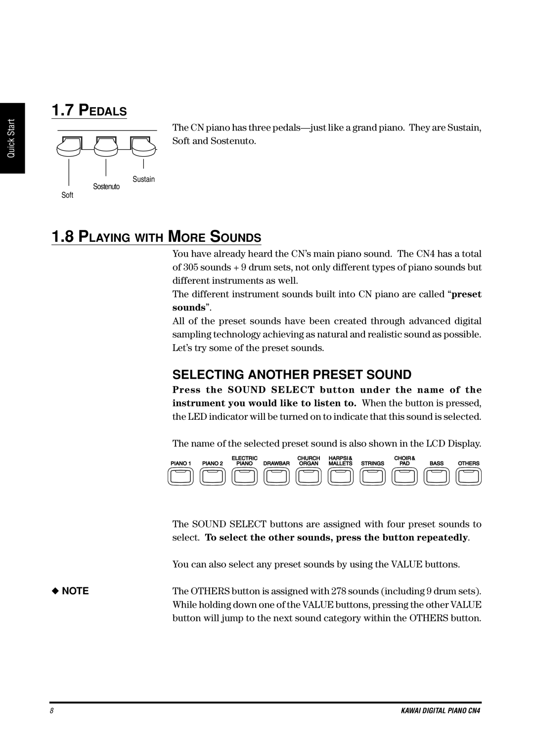 Kawai CN4 Selecting Another Preset Sound, Pedals, Playing with More Sounds, Press the Sound Select button under the name 