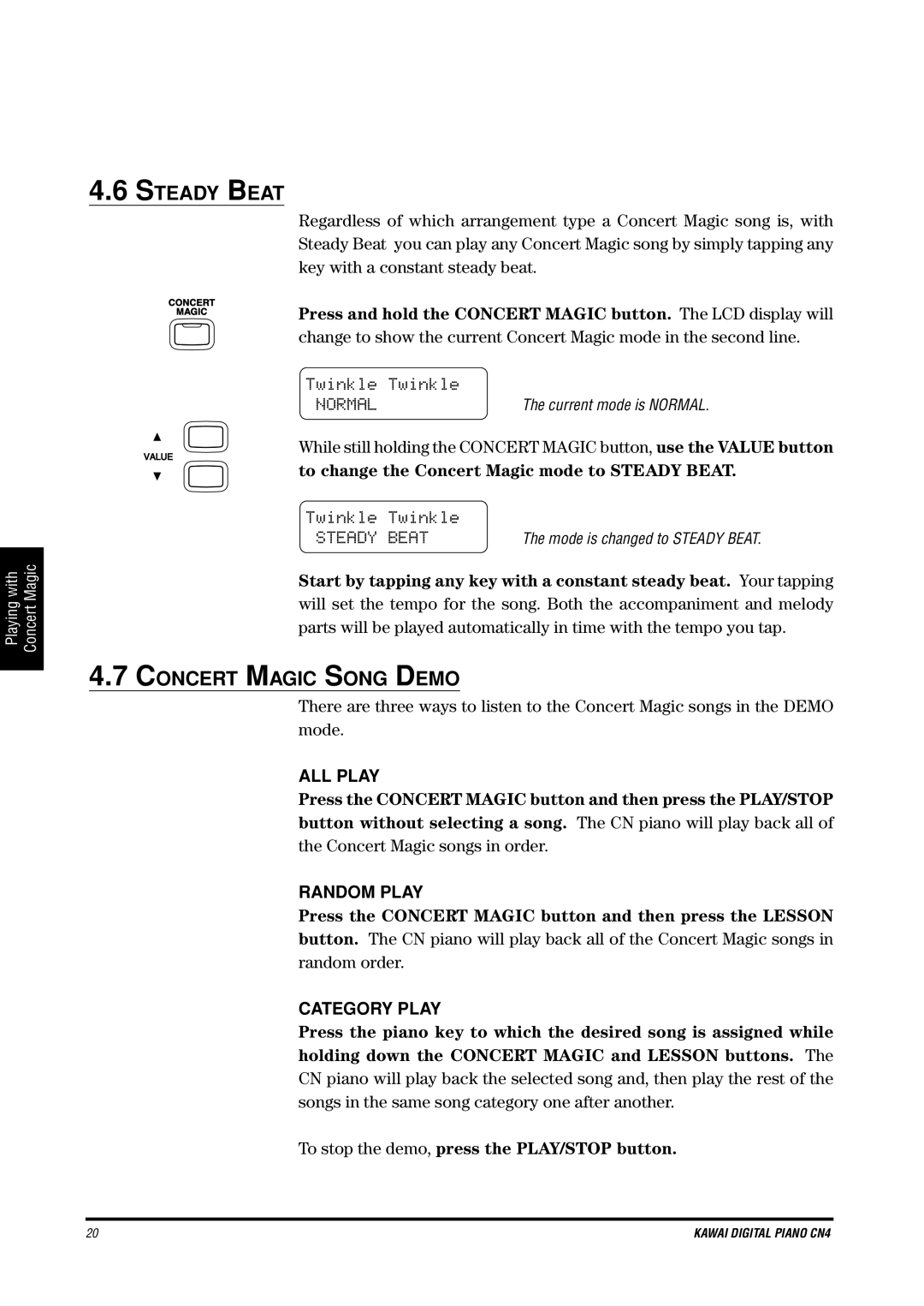 Kawai CN4 manual Concert Magic Song Demo, To change the Concert Magic mode to Steady Beat 