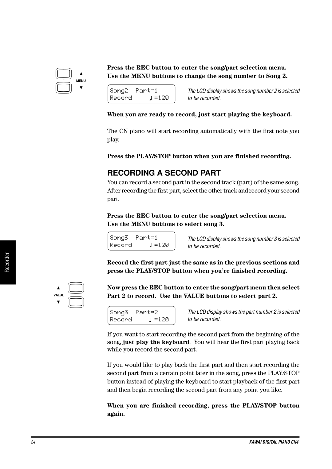 Kawai CN4 manual Recording a Second Part, Song2 Part=1, Song3 Part=1, Song3 Part=2 