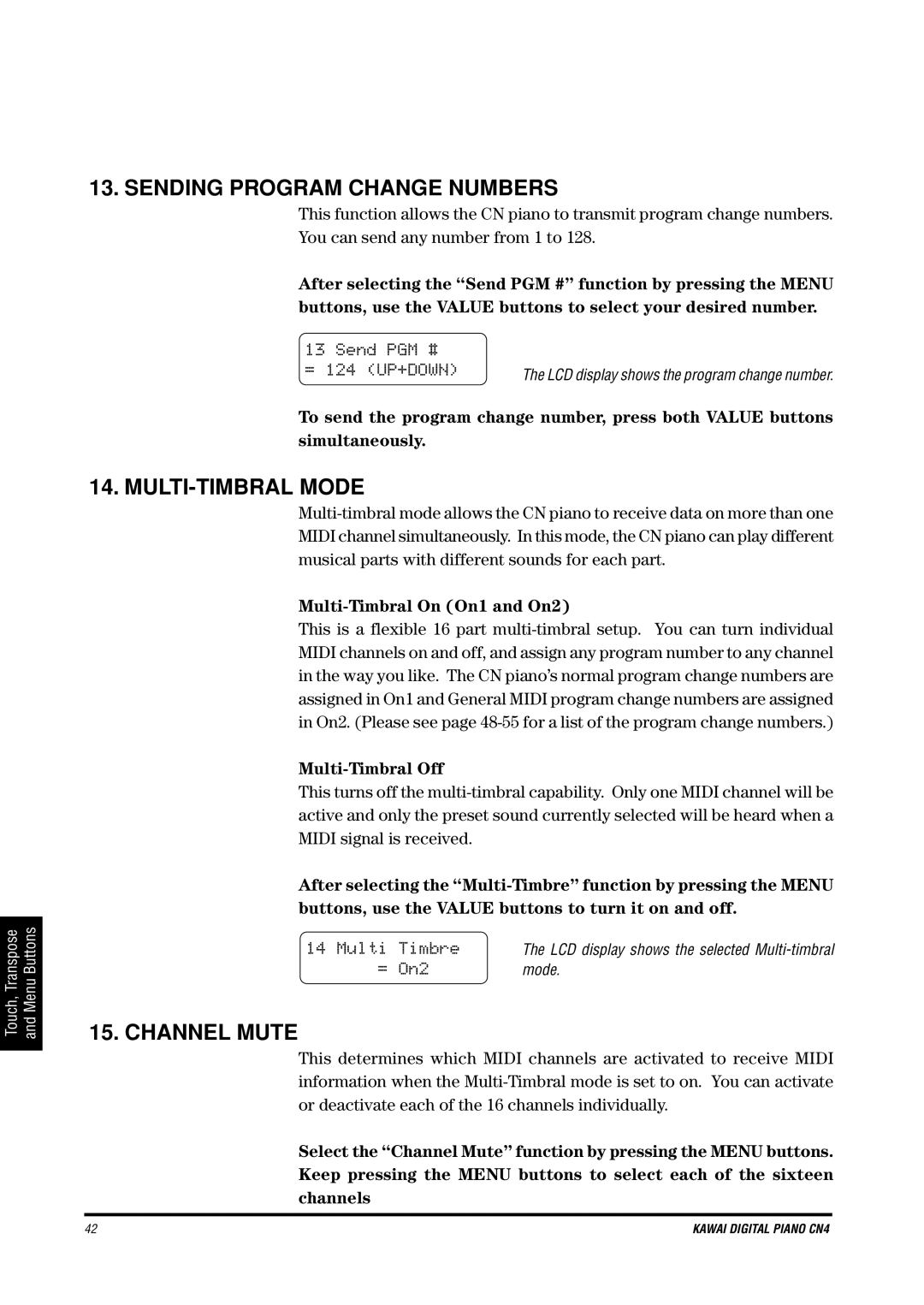 Kawai CN4 manual Sending Program Change Numbers, MULTI-TIMBRAL Mode, Channel Mute 