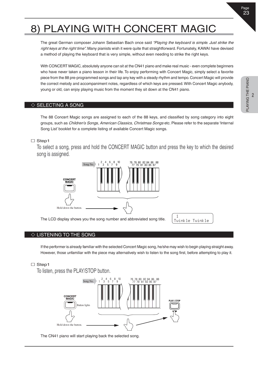 Kawai CN41 Playing with Concert Magic, To listen, press the PLAY/STOP button, Selecting a Song, Listening to the Song 