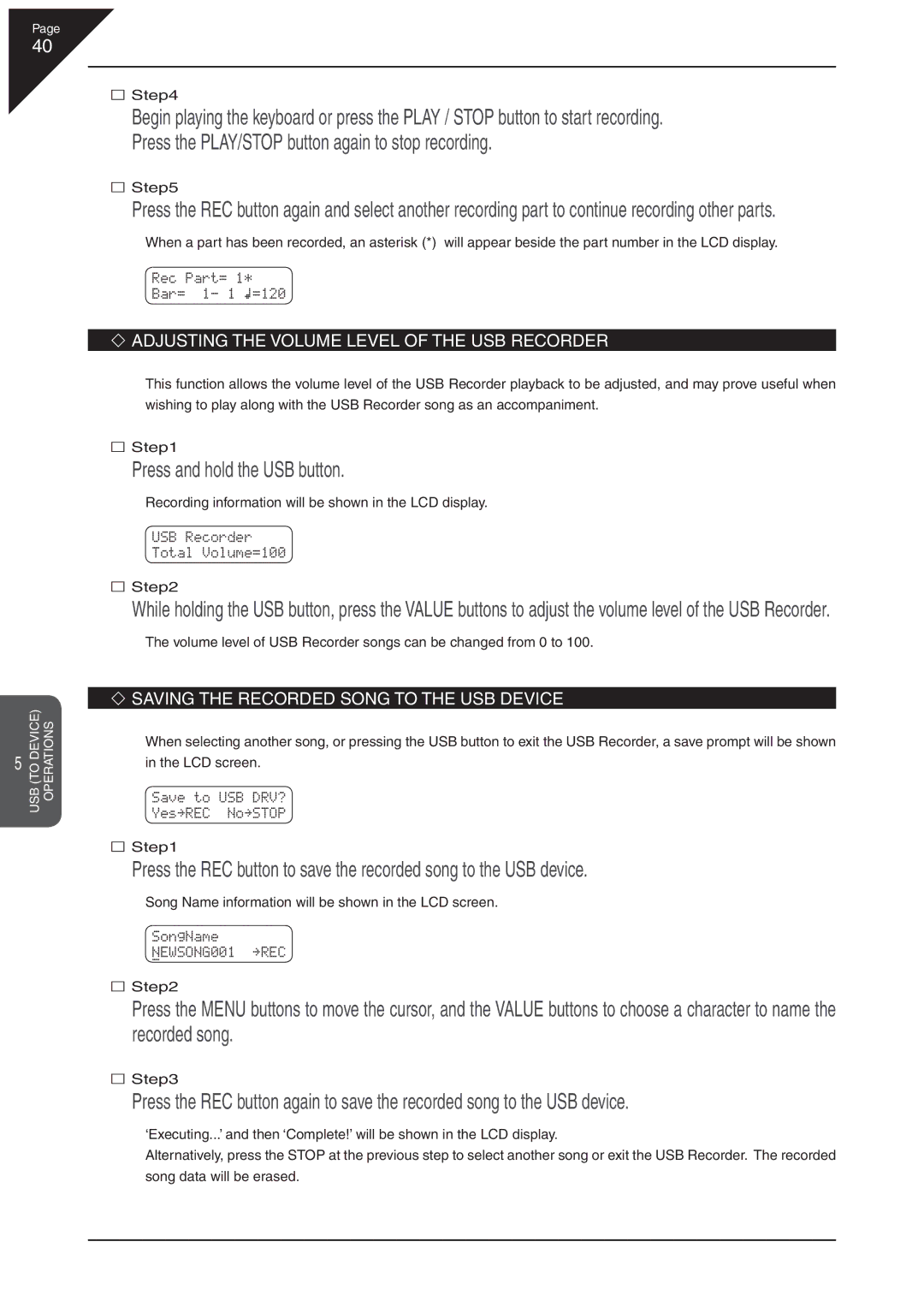 Kawai CN41 manual Press and hold the USB button, Adjusting the Volume Level of the USB Recorder, NEWSONG001 ≥REC 