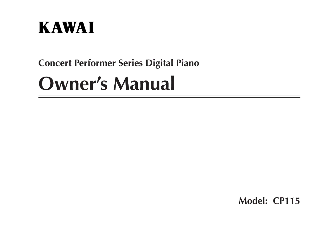 Kawai manual Concert Performer Series Digital Piano Model CP115 