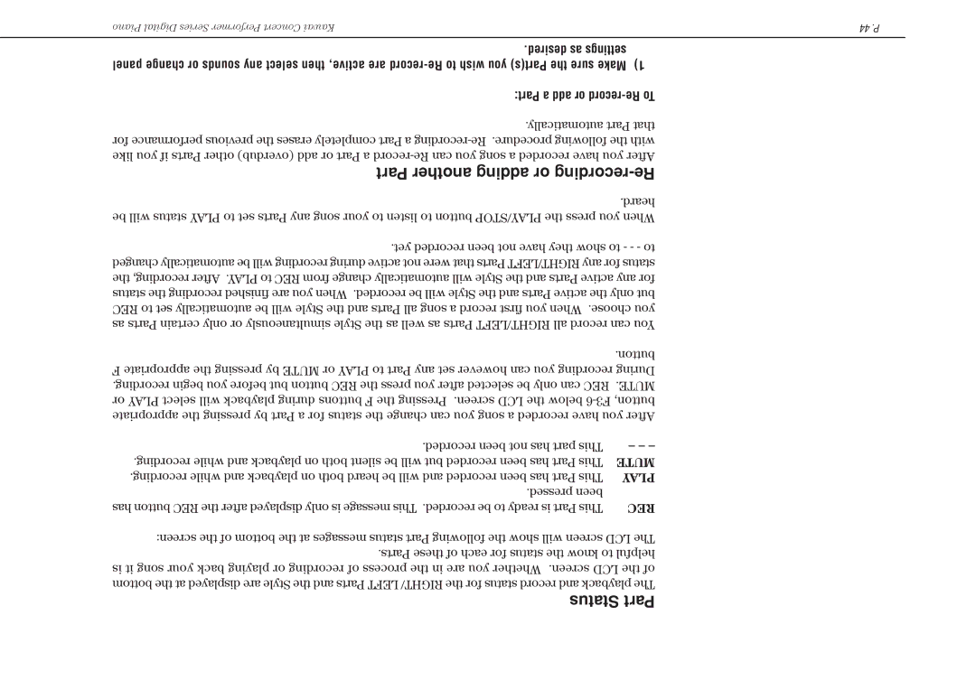 Kawai CP117 manual Status Part, Part a add or record-Re To, Pressed been, Desired as settings 
