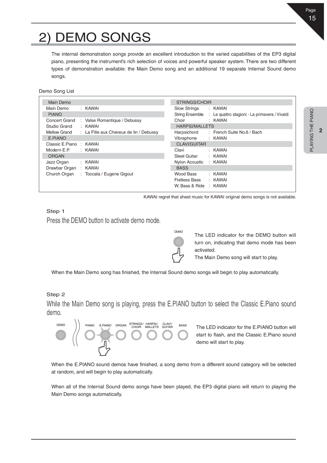 Kawai EP3 manual Demo Songs, Press the Demo button to activate demo mode 