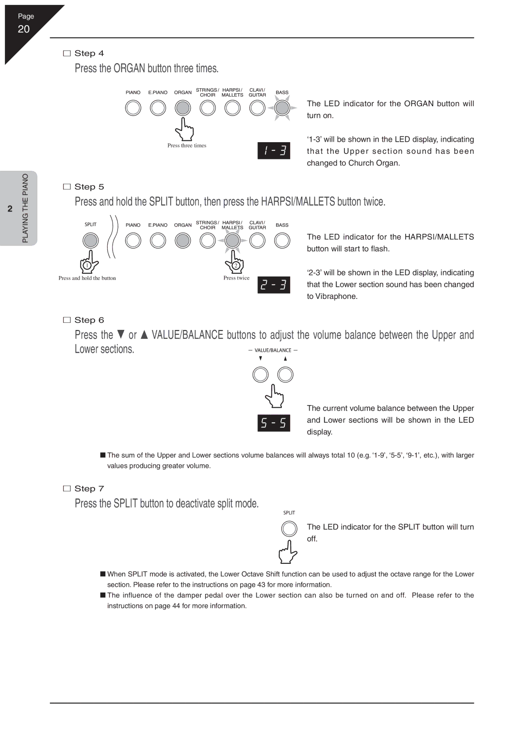 Kawai EP3 manual Press the Organ button three times, Press the Split button to deactivate split mode 