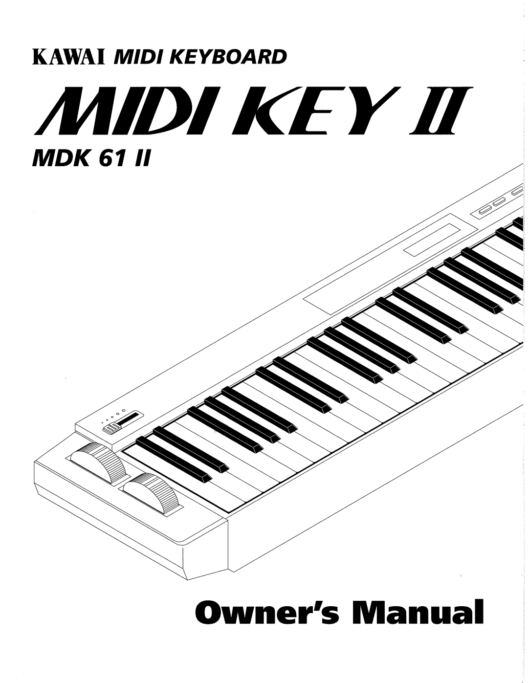 Kawai MDK 61 II manual 