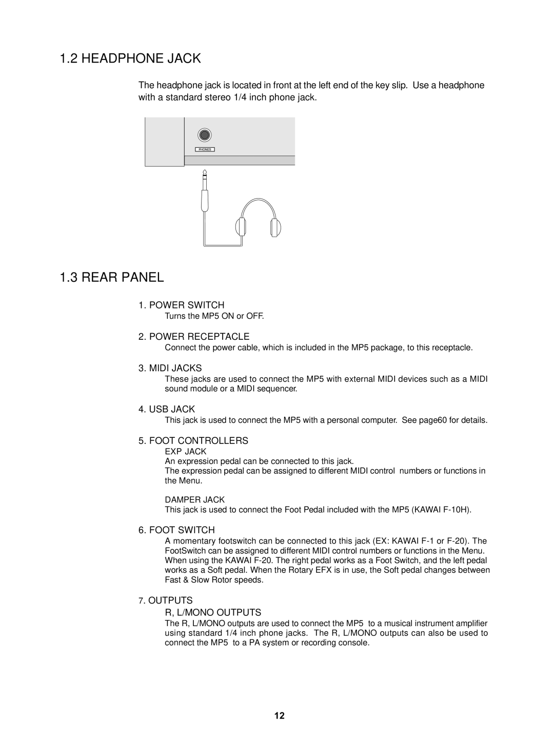 Kawai manual Headphone Jack, Turns the MP5 on or OFF 