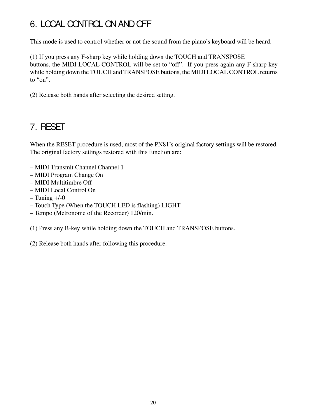 Kawai PN81 manual Local Control on and OFF, Reset 