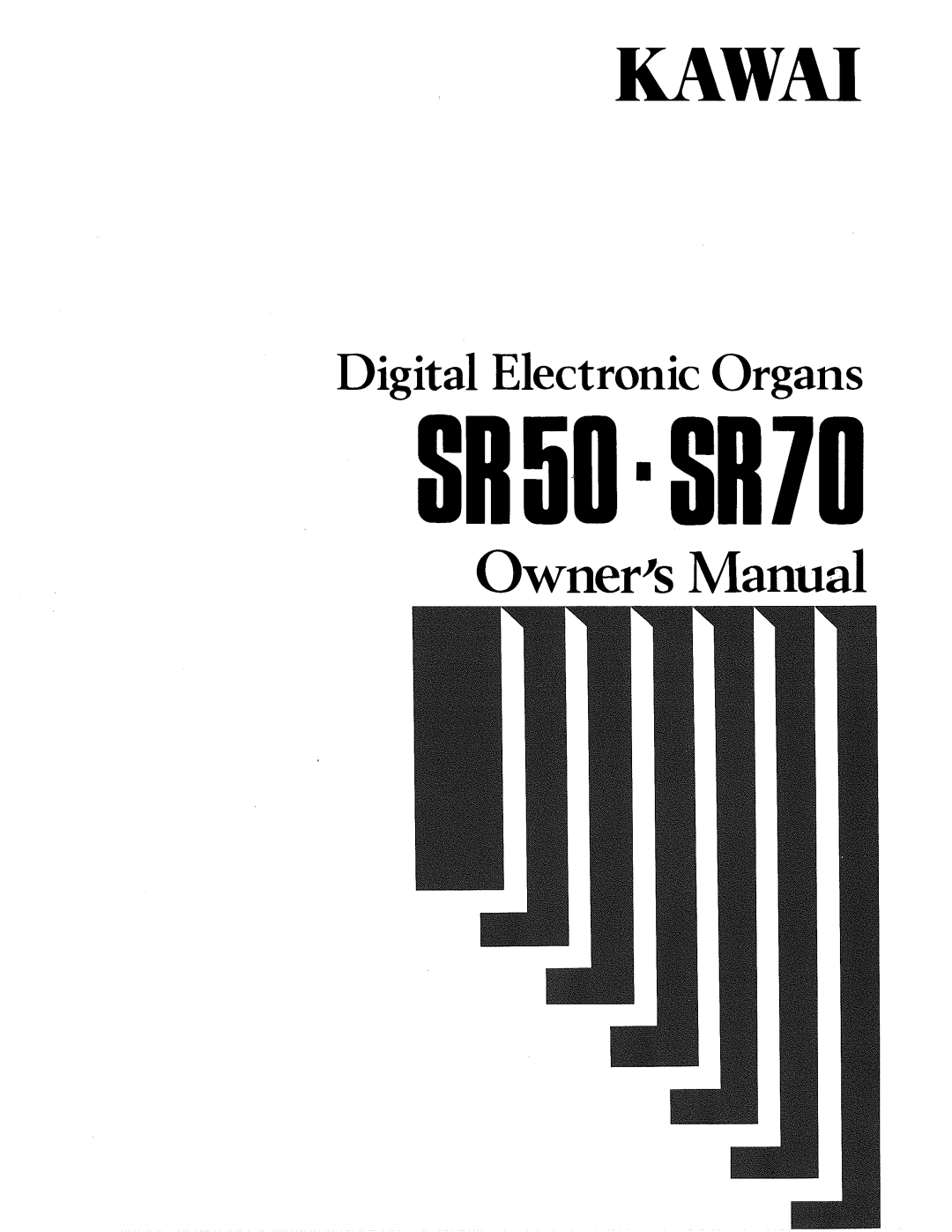 Kawai SR70, SR50 manual 