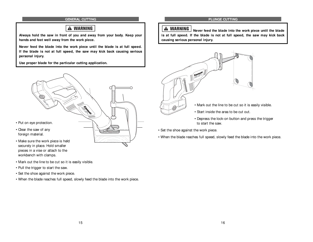 Kawasaki 840056 instruction manual Put on eye protection, Plunge Cutting 