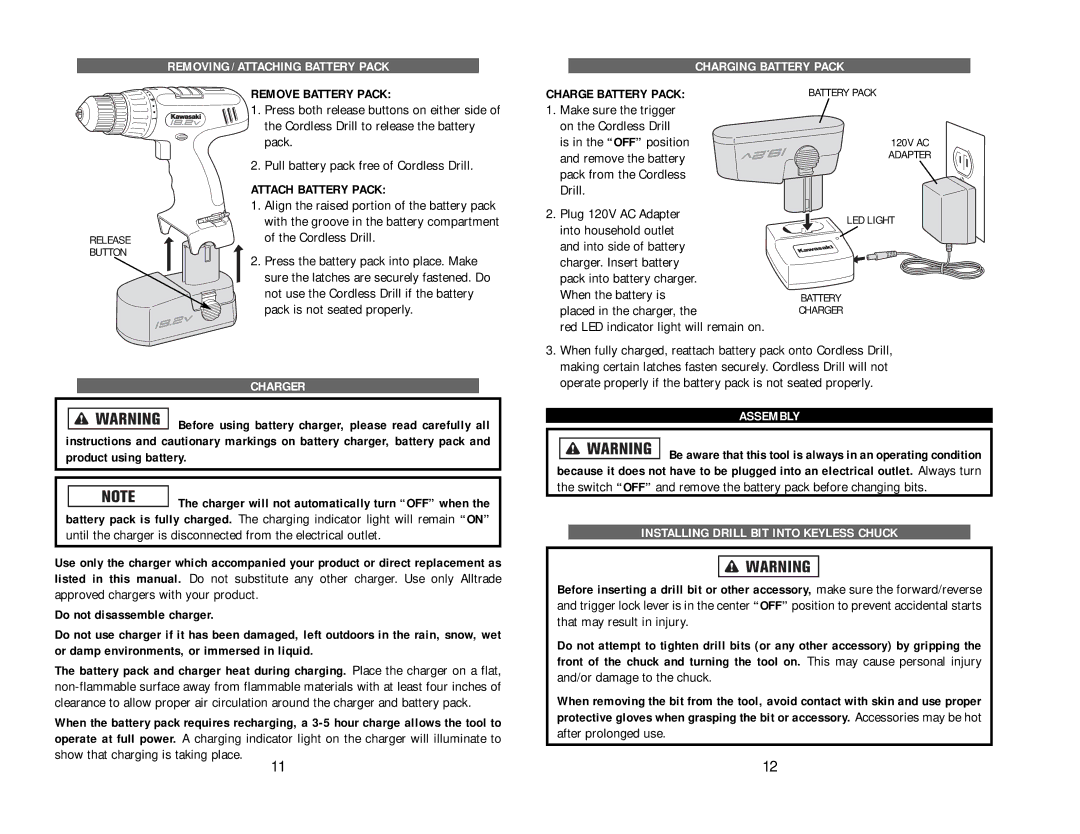 Kawasaki 840056 Remove Battery Pack, Not use the Cordless Drill if the battery, Pack is not seated properly 