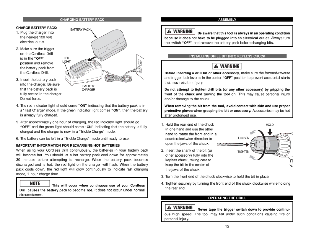 Kawasaki 840131-1HR manual Charging Battery Pack, Assembly, Installing Drill BIT Into Keyless Chuck, Operating the Drill 