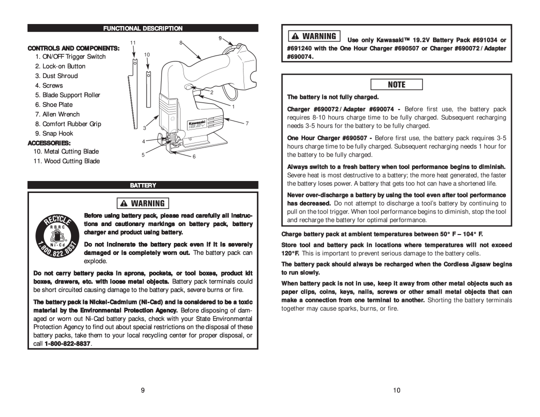 Kawasaki 840443 instruction manual Functional Description, Accessories, The battery is not fully charged 