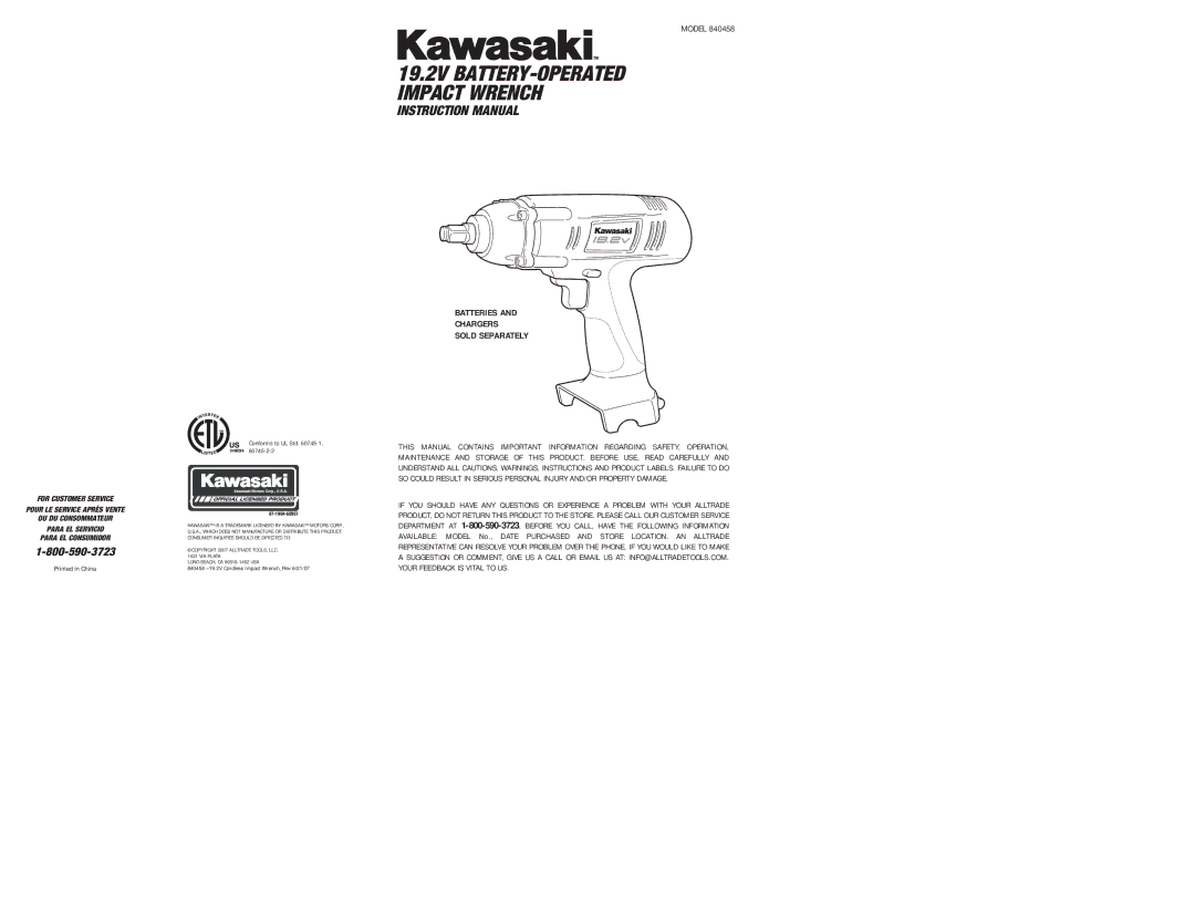 Kawasaki 840458 instruction manual Batteries Chargers Sold Separately, Conforms to UL Std -1, 3100224 