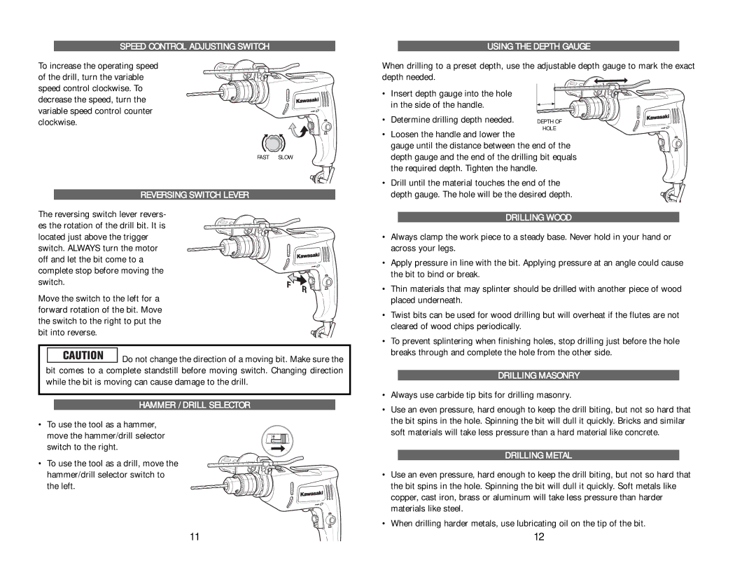 Kawasaki 840475 Speed Control Adjusting Switch, Reversing Switch Lever, Hammer / Drill Selector, Using the Depth Gauge 