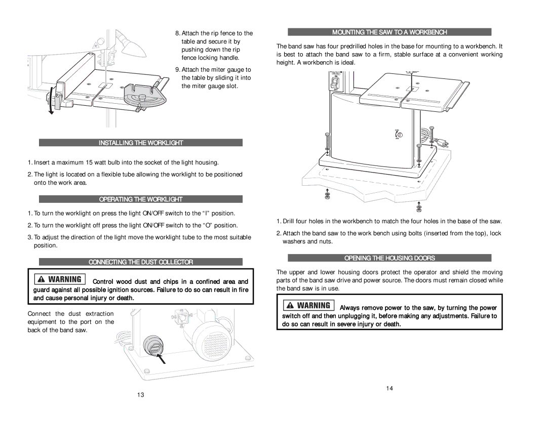 Kawasaki Band Saw instruction manual Installing the Worklight, Operating the Worklight, Connecting the Dust Collector 