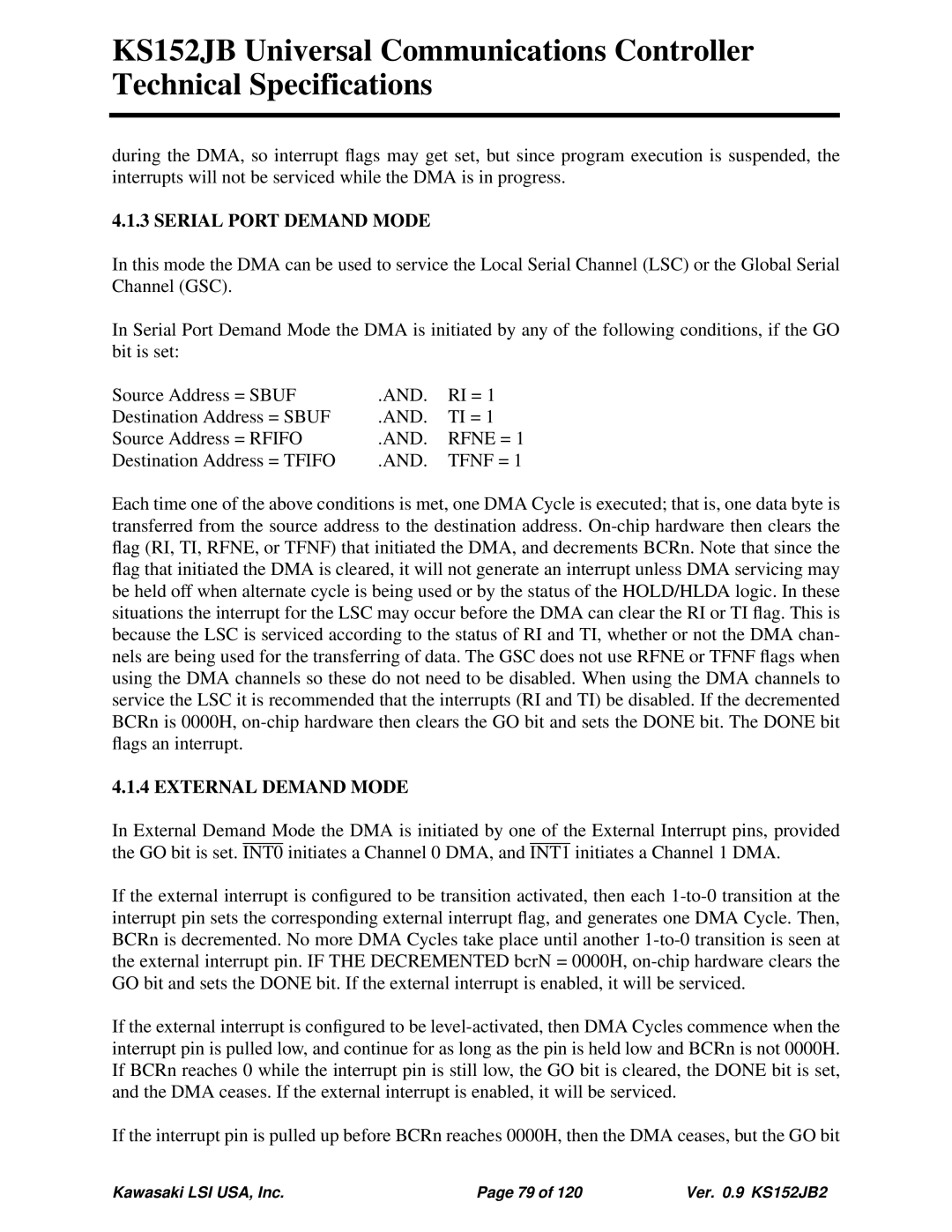 Kawasaki 80C152, KS152JB, 80C51 technical specifications Serial Port Demand Mode, External Demand Mode 