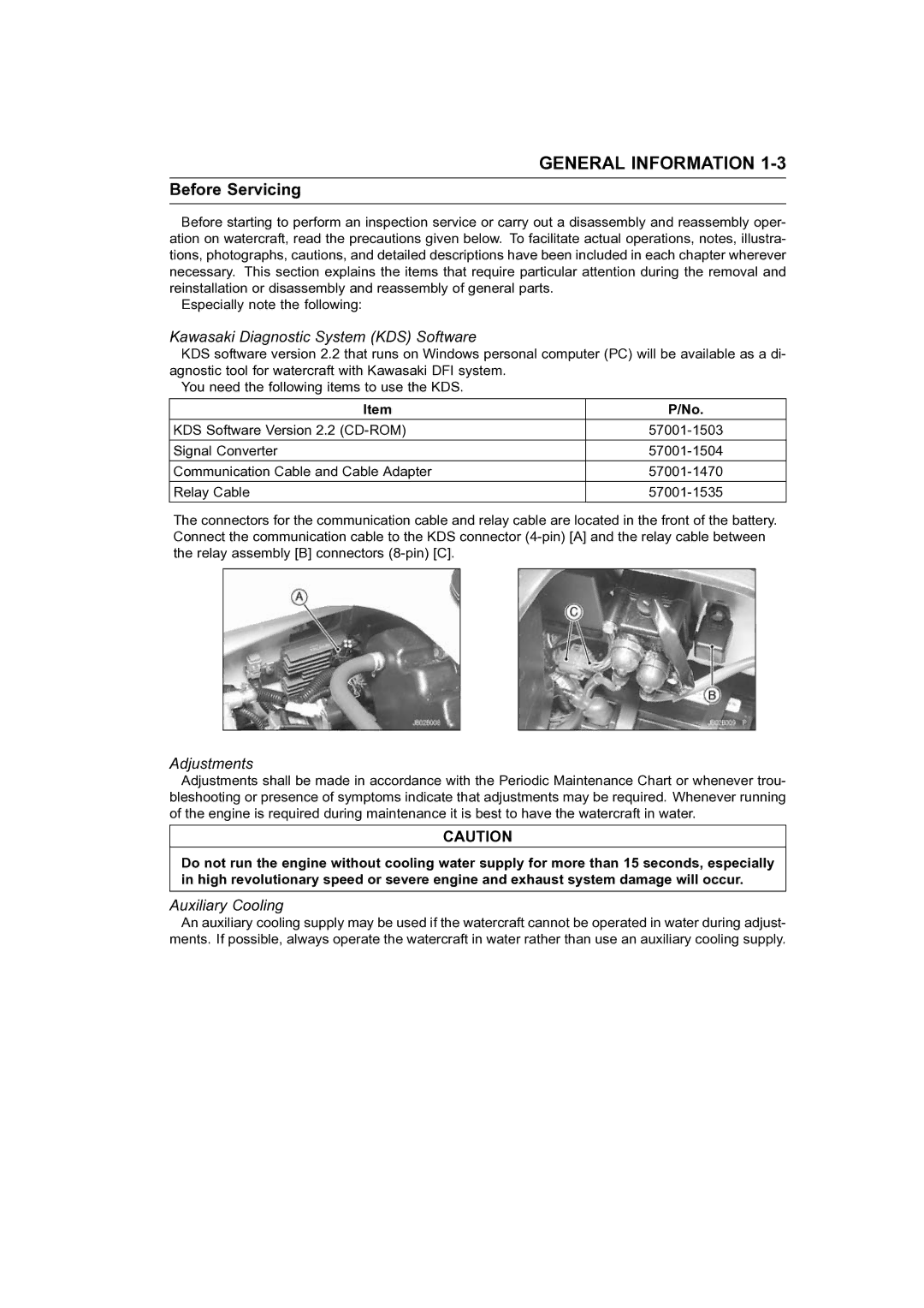 Kawasaki STX-15F service manual Before Servicing, Kawasaki Diagnostic System KDS Software, Adjustments, Auxiliary Cooling 