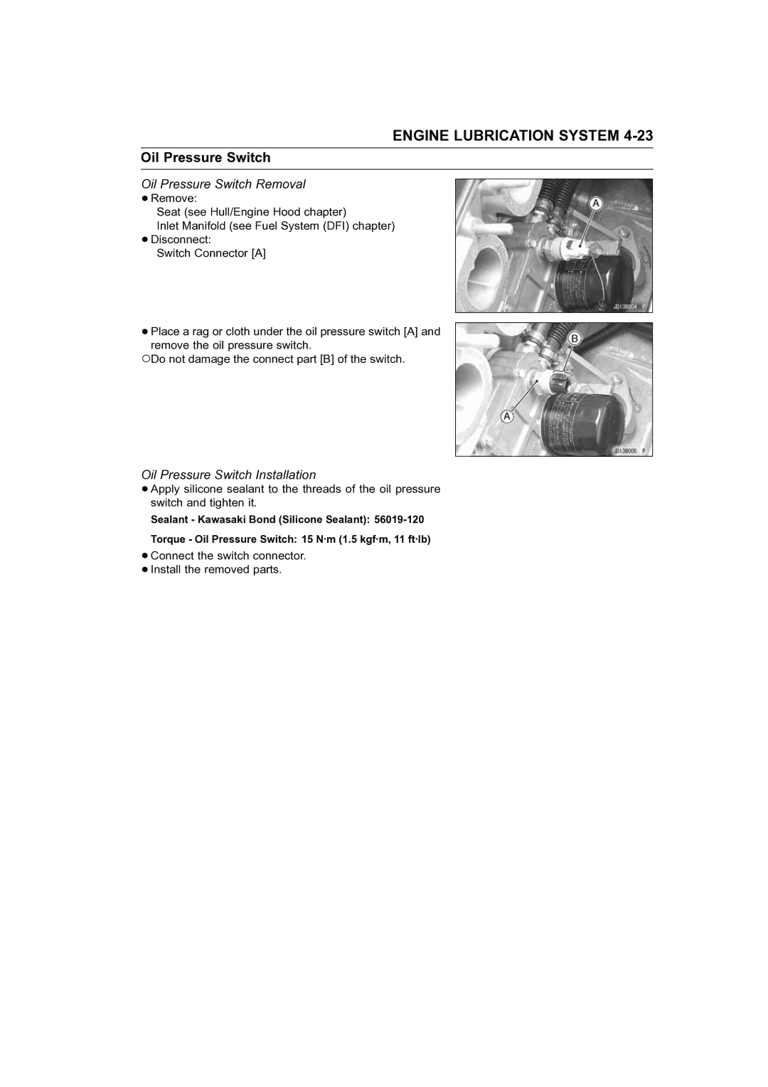 Kawasaki STX-15F service manual Oil Pressure Switch Removal, Oil Pressure Switch Installation 