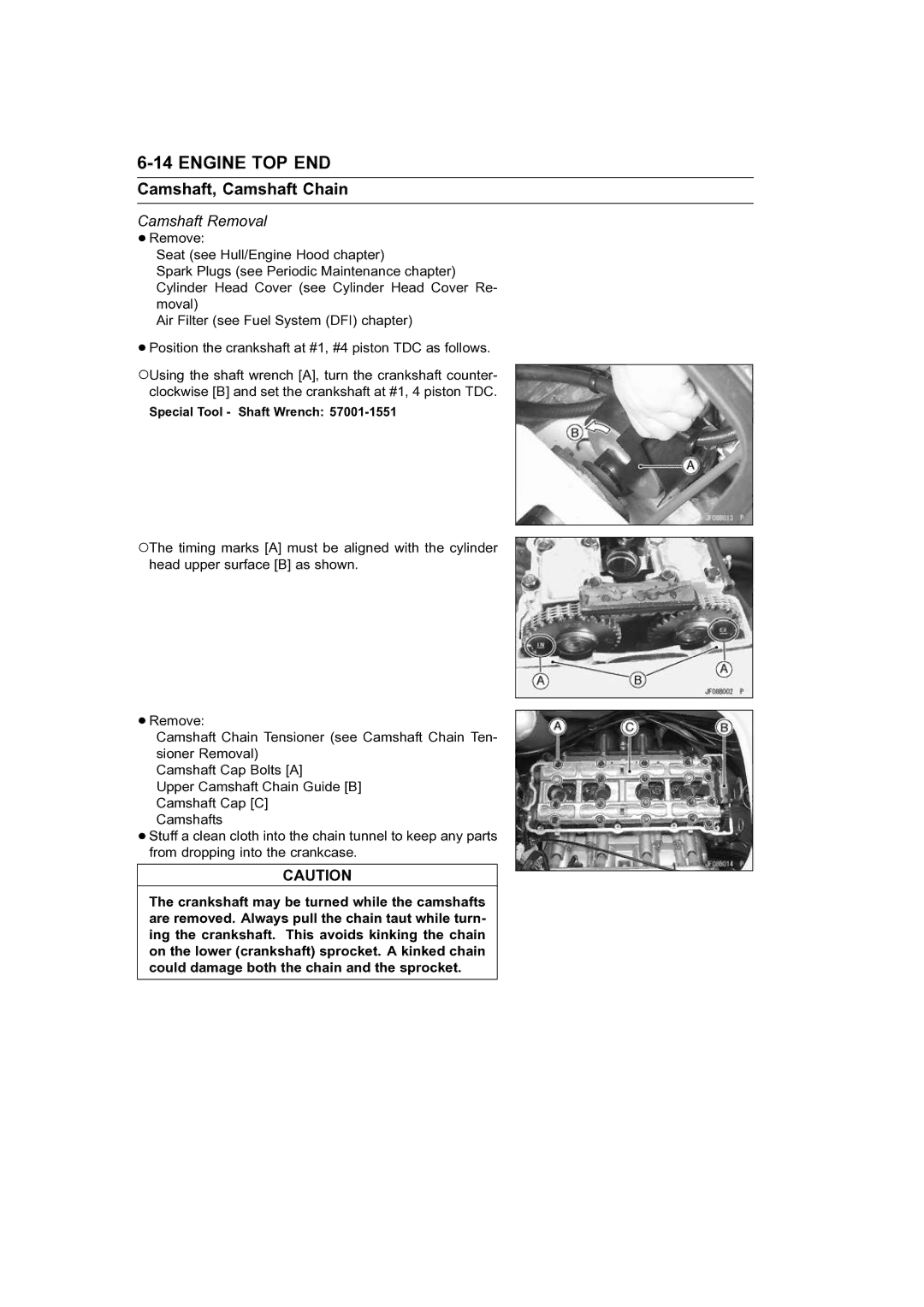 Kawasaki STX-15F service manual Camshaft, Camshaft Chain, Camshaft Removal 