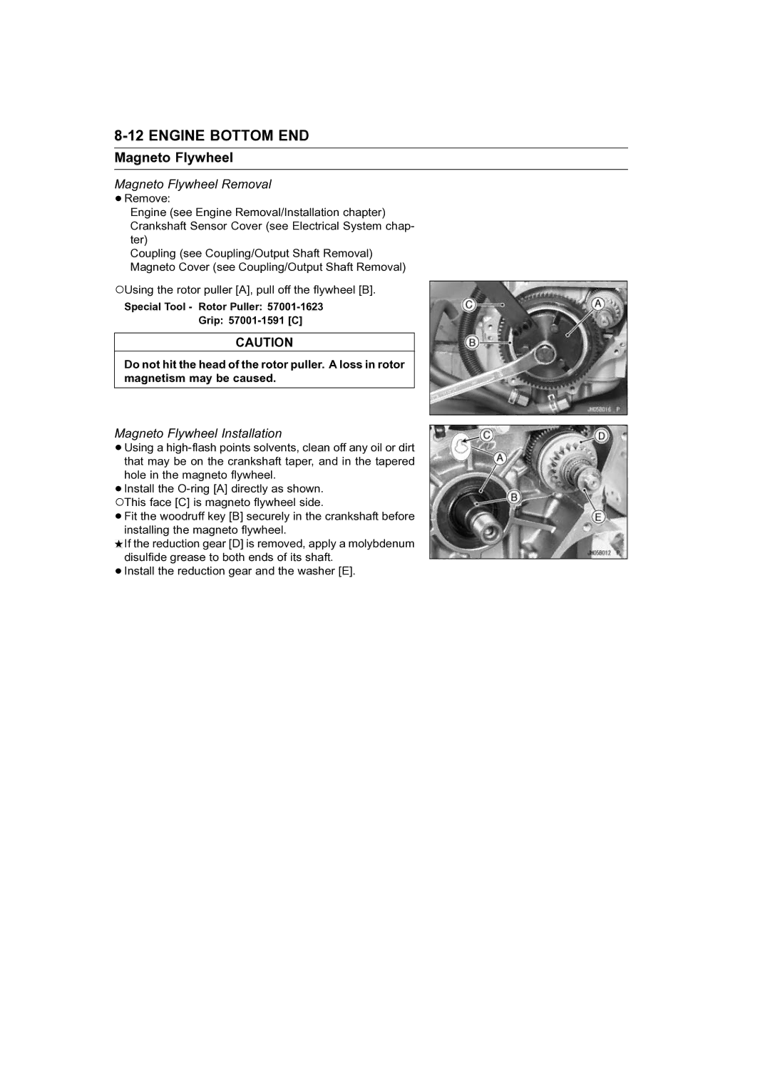 Kawasaki STX-15F service manual Magneto Flywheel Removal, Magneto Flywheel Installation 